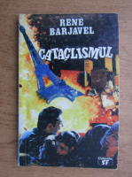 Anticariat: Rene Barjavel - Cataclismul