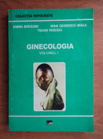 Sabina Berceanu - Ginecologia (volumul 1)