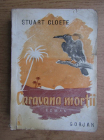 Stuart Colete - Caravana mortii (1943)