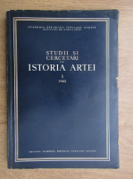 Studii si cercetari de istoria artei (volumul 1)