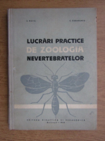 Z. Matic, C. Darabantu - Lucrari practice de zoologia nevertebratelor
