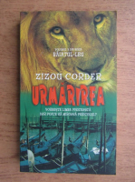 Zizou Corder - Urmarirea (volumul 2)