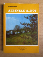 C. Antonescu - Albinele si... noi