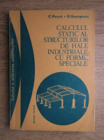 Constantin Rusca - Calculul static al structurilor de hale industriale cu forme speciale