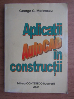 George Marinescu - Aplicatii AutoCAD in constructii