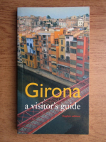 Girona a visitor's guide
