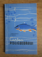 Anticariat: I. Alexandrescu - Cartea piscicultorului
