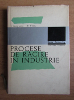 I. Grigoriu - Procese de racire in industrie