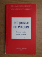 Ileana Constantinescu - Dictionar de afaceri, Francez-Roman, Roman-Francez
