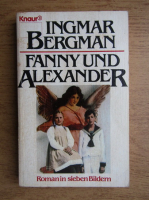 Ingmar Bergman - Fanny und Alexander