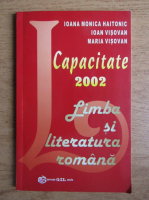 Ioana Monica Haitonic - Capacitate 2002, Limba si literatura romana