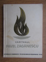 Jean Gheliuc - Capitanul Pavel Zaganescu