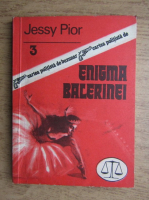 Anticariat: Jessy Pior - Enigma balerinei