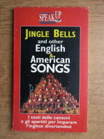 Jingle bells and other english and american songs