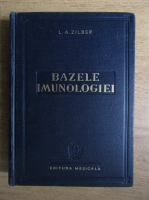 L. A. Zilber - Bazele imunologiei