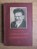 M. Kalinine - L'education communiste