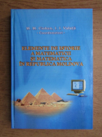 M. M. Cioban - Elemente de istorie a matematicii si matematica in Republica Moldova