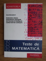 Mariana Craiu - Teste de matematica (2005)