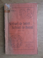 Nicolae Iorga - Scrisori de boieri, scrisori de domni (1931)