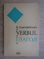 Anticariat: R. Gandelman - Verbul 