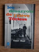 Anticariat: Robert Musil - Les desarrois de l'eleve Torless