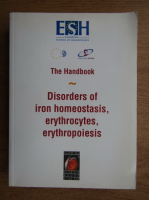 The Handbook. Disorders of iron homeostasis, erythrocytes, erythropoiesis