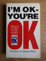 Thomas A. Harris MD - I'm ok, you're ok