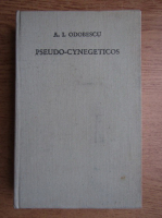 Anticariat: A. I. Odobescu - Pseudo-cynegeticos