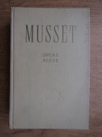 Anticariat: Alfred de Musset - Opere alese