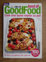 Anticariat: Best of Good Food, cele mai bune retete cu pui (volumul 5, 2013)