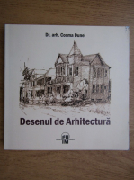 Cosma Dunel - Desenul de arhitectura