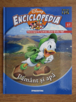 Anticariat: Enciclopedia Disney. Descopera lumea distrandu-te! Pamant si apa