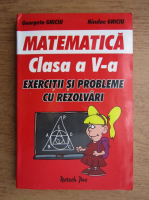 Georgeta Ghiciu - Matematica, clasa a V-a