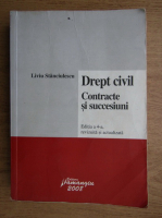 Liviu Stanciulescu - Drept civil. Contracte si succesiuni