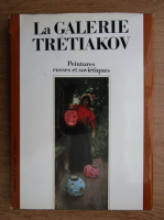 Lydia Iovleva - La galerie Tretiakov. Peintures russes et sovietiques 