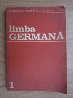 Anticariat: Vasiliu Olga - Ministerul Comertului Exterior. Limba germana (volumul 1)