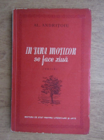 Anticariat: Alexandru Andritoiu - In Tara Motilor se face ziua