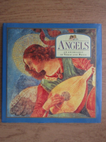 Angels. An anthology of verse and prose