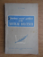 C. I. Gulian - Gandirea social-politica a lui Nicolae Balcescu