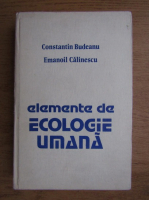 Constantin Budeanu - Elemente de ecologie umana