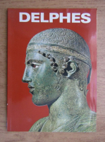 Delphes. Sanctuaires et musees de la Grece