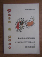 Doina Tanasescu - Limba spaniola, perifraze verbale si proverbe