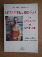 Emil Alexandrescu - Literatura romana in analiza si sinteza