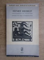 Henry Heerup - Linoleumssnit og litografier. Linocuts and lithographs