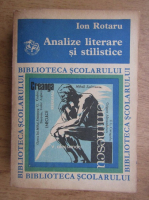 Anticariat: Ion Rotaru - Analize literare si stilistice