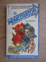 Lionel Derrick - The penetrator. Death ray terror