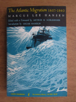 Marcus Lee Hansen - The Atlantic migration 1607-1860
