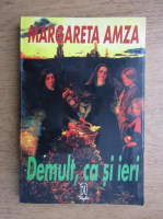 Anticariat: Margareta Amza - Demult, ca si ieri