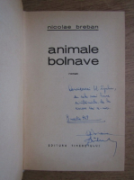 Nicolae Breban - Animale bolnave (cu autograful autorului)