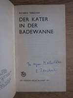 Ricarda Terschak - Ein kater in der badewanne (cu autograful autorului)